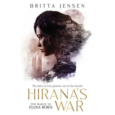 Hirana's War
