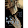 The King's Tether: A Chained Gods Series Prequel Story