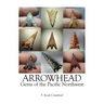 ARROWHEAD Gems of the Pacific Northwest
