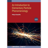 An Introduction to Elementary Particle Phenomenology (Second Edition)