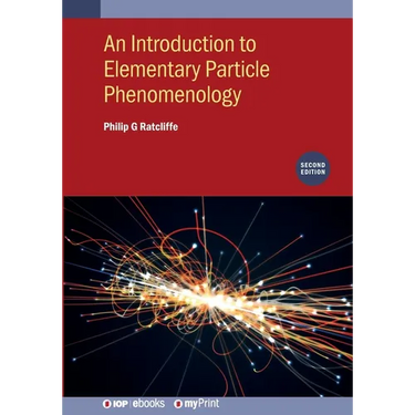 An Introduction to Elementary Particle Phenomenology (Second Edition)