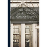 The Care and Feeding of Garden Plants