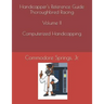 Handicapper's Reference Guide Thoroughbred Racing Volume II Computerized Handicapping
