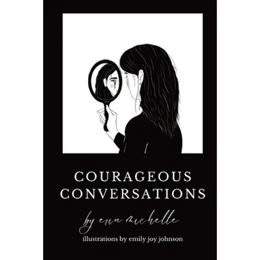 Courageous Conversations