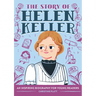 The Story of Helen Keller: An Inspiring Biography for Young Readers