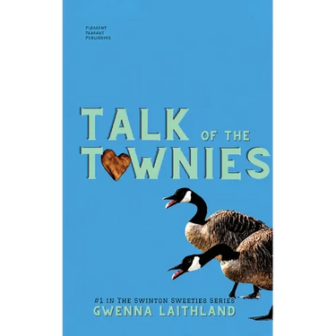 Talk of the Townies: Swinton Sweeties Series #1