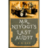 Mr. Niyogi's Last Audit