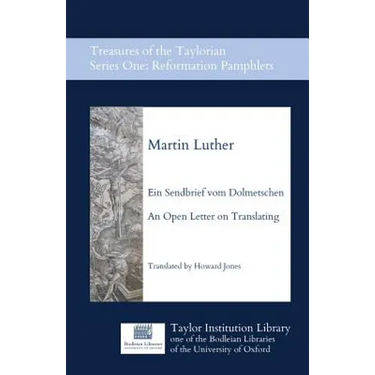 Ein Sendbrief vom Dolmetschen - An Open Letter on Translating