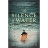 The Silence of Water