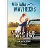 A Maverick of Convenience