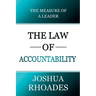 The Law of Accountability The Measure Of A Leader
