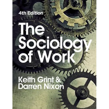 The Sociology of Work