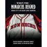 When the Monarchs Reigned: Kansas City's 1942 Negro League Champions