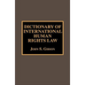 Dictionary of International Human Rights Law