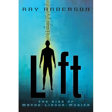 Lift: The Rise of Mathe-Lingua-Musica