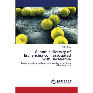 Genomic diversity of Escherichia coli, associated with Bacteremia