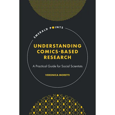 Understanding Comics-Based Research: A Practical Guide for Social Scientists