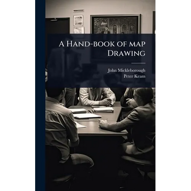 A Hand-book of map Drawing