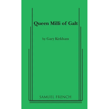 Queen MILLI of Galt