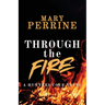 Through the Fire: A Hunters Cove Novel