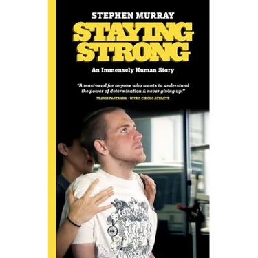 Staying Strong: An Immensely Human Story