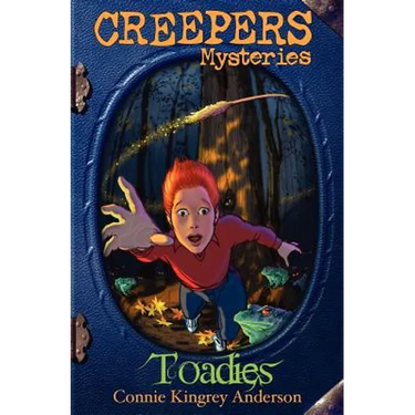 Creepers Mysteries: Toadies