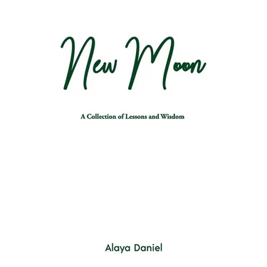 New Moon: A Collection of Lessons and Wisdom