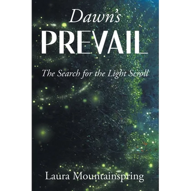 Dawn's Prevail: The Search for The Light Scroll