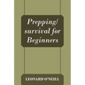 Prepping/survival for Beginners