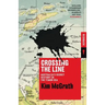 Crossing the Line: Australia's Secret History in the Timor Sea