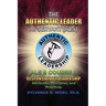 The Authentic Leader As Servant II Course 8: Responsibility Leadership