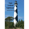 Cape Lookout Lighthouse