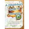 A Hitchhiker's Guide To Humanity: Pocketbook