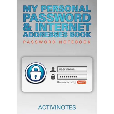 My Personal Password & Internet Addresses Book - Password Notebook