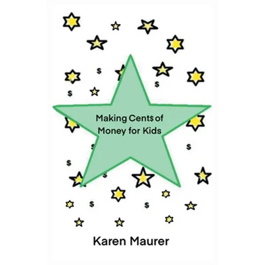 Making Cents of Money For Kids