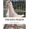 The King Pigeon