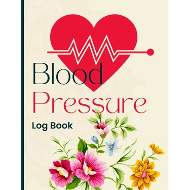 Blood Pressure Log Book: Simple and Easy Daily Log Book to Record and Monitor Blood Pressure at Home