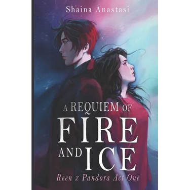 A Requiem of Fire and Ice: Reen x Pandora Part 1