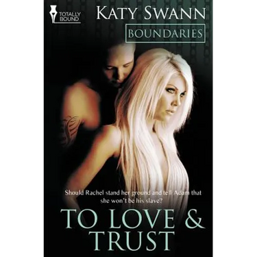 Boundaries: To Love and Trust
