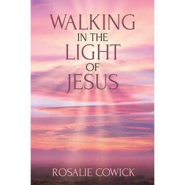 Walking in the Light of Jesus