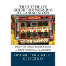 The Ultimate Guide For Winning At Casino Slots: Proven Strategies From A Professional Gambler