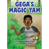 Gega's Magic Yam