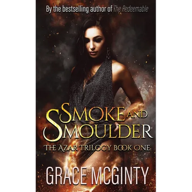 Smoke and Smolder