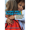Living Well Together: Educator Accounts of Doing Anti-Bias Work for and with Young Children