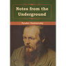 Notes from the Underground