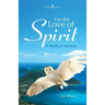 For the Love of Spirit: A Medium Memoir