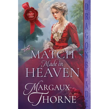 Match Made in Heaven: A Regency Historical Romance