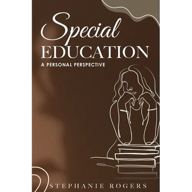 Special Education: A Personal Perspective