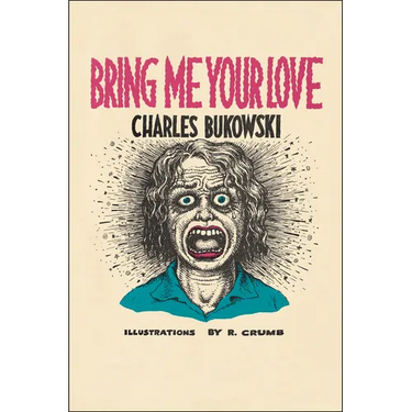 Bring Me Your Love
