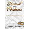 Married Out of Obedience
